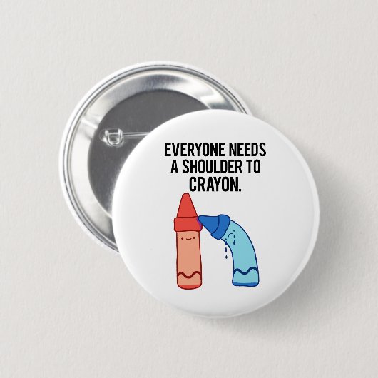 A Shoulder To Crayon Artiest Art Pun Button Pin (Voorkant /achterkant)
