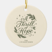 A Thrill of Hope Green Religious Keramisch Ornament (Voorkant)