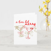 A Tiny Bit Merry Christmas Merrier Martini Tail Xm Kaart (Gele Bloem)