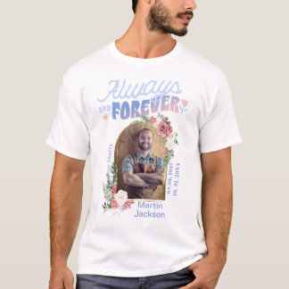 À tout jamais dans nos cœurs | T-Shirt photo commé