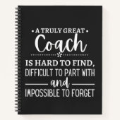 A Truly Great Coach is hard find Notitieboek (Voorkant)
