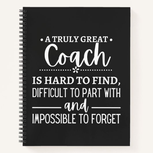 A Truly Great Coach is hard find Notitieboek (Voorkant)