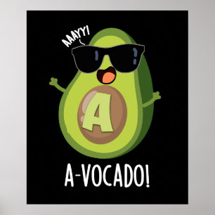 A-vocado Grappige Avocado Pun Donker BG Poster