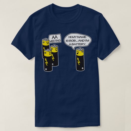 Aa Battery Meeting Funy T-shirt (Design voorkant)
