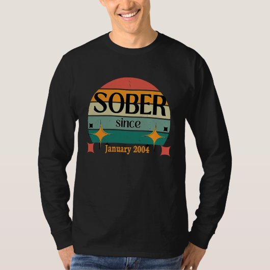 AA NA Celebrate Sobriety Since January 2004 Sober  T-shirt (Voorkant)
