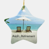 Aaah...pensioen Keramisch Ornament (Voorkant)