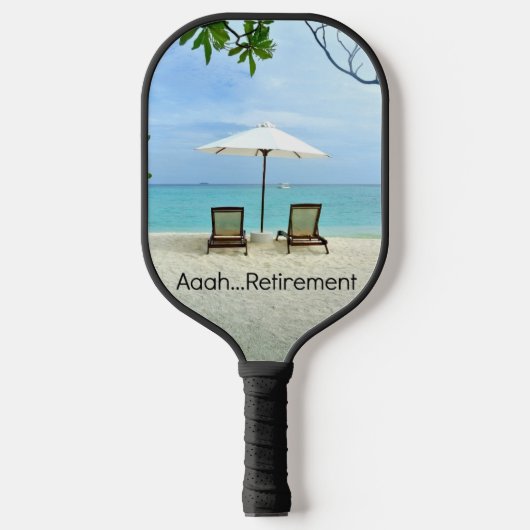 Aaah...Pensioen, ontspannen op het strand, Pickleball Paddle (Voorkant)