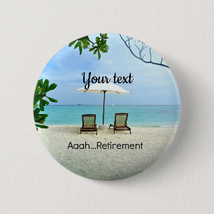 Aaah...pensioen TEMPLATE Ronde Button 5,7 Cm