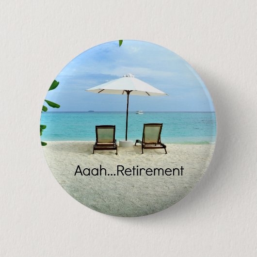 Aaah pensionering, ontspannen op het strand ronde button 5,7 cm (Voorkant)