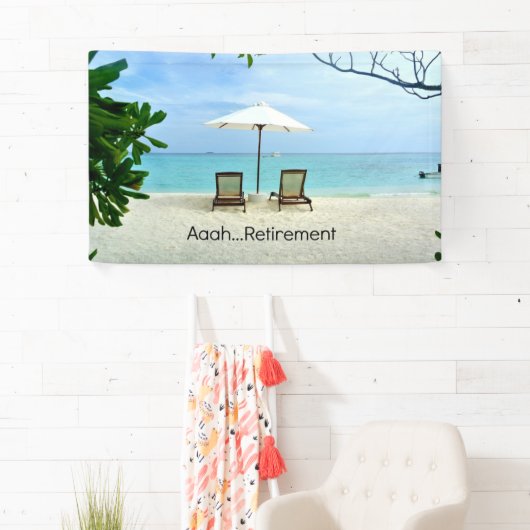 Aaah...pensionering, populair design, spandoek (Insitu)