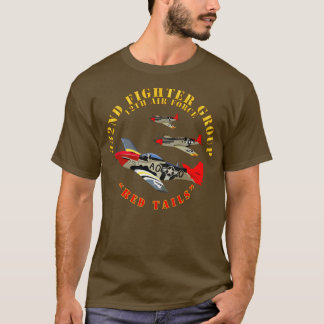 AAC 332nd Fighter Group 12th AF Red Tails T-shirt