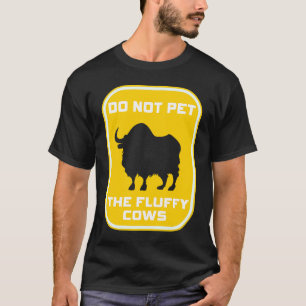 Aai De Fluffy Koeien Niet Aan Mannen Vrouwen Vinta T-shirt