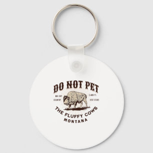 Aai de Fluffy Koeien Niet Montana Bizon Grappig So Sleutelhanger