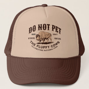 Aai de Fluffy Koeien Niet Yellowstone NP Grappig Trucker Pet