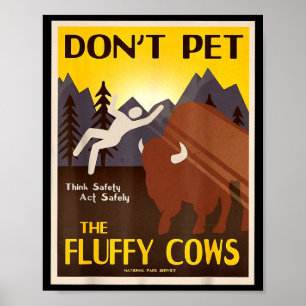 Aai de pluizige koeien niet aan poster