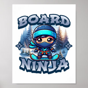 Aan boord Ninja Snowboard Ninja Snow Rider Snowboa Poster