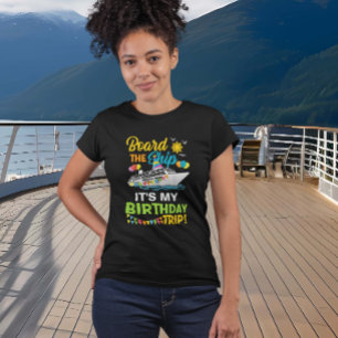 Aan boord van het schip Mijn verjaardagscruise T-shirt