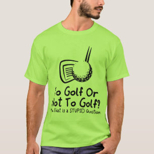 Aan Golf of niet aan Golf T-shirt