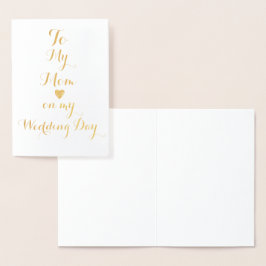 Aan mijn moeder op mijn trouwdag gepersonaliseerde folie kaarten