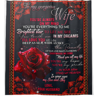 Aan mijn Roos Wife Birthday Gift... Douchegordijn