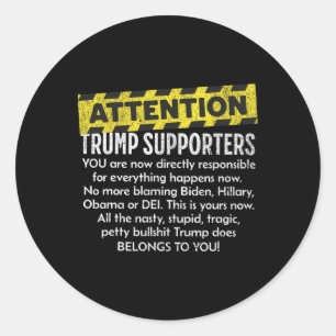 Aandacht voor Trump supporters Ronde Sticker