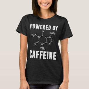 Aangedreven door Cafeïne Scientist Coffee T-shirt