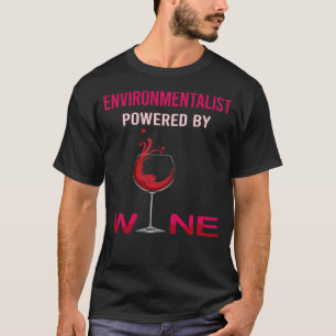 Aangedreven door een wijnmilieuactivist t-shirt