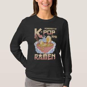Aangedreven door K-Pop en Ramen - KPOP 1 T-shirt