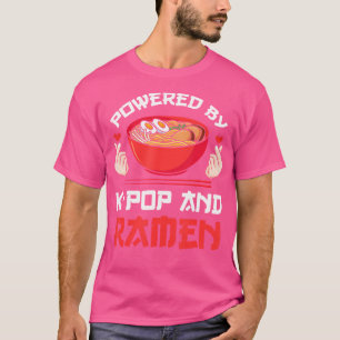 Aangedreven door K-Pop en Ramen Kpop Merch Merchan T-shirt