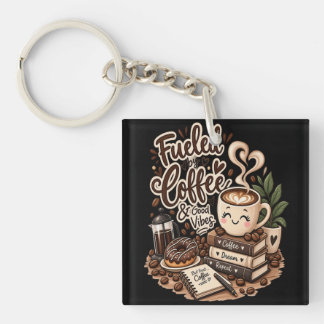 Aangedreven door koffie en goede vibes – Schattige Sleutelhanger