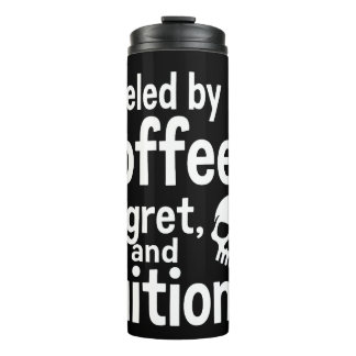 Aangedreven door koffie, spijt en collegegeld Grap Thermosbeker