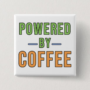 Aangedreven door koffie vierkante button 5,1 cm