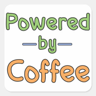 Aangedreven door koffie vierkante sticker