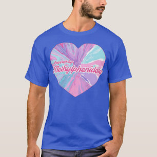 Aangedreven door lithiummethylfenidaat t-shirt