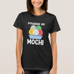 Aangedreven door Mochi Japanese Food Mochi T-shirt