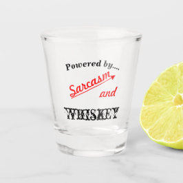 Aangedreven door Sarcasm en Whiskey Novelty Shot Glas