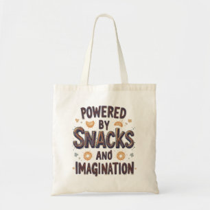 Aangedreven door Snacks Verbeeldingskracht Grappig Tote Bag