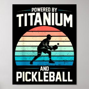 Aangedreven door titanium pickleball grappige knie poster