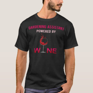 Aangedreven door Wine Gardening Assistant T-shirt