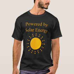 Aangedreven door zonne-energie t-shirt