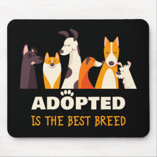 Aangenomen is de beste pauze: Dog Rescue Shelter Muismat