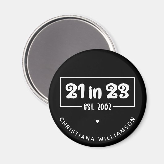 Aangepast 21ste verjaardag cadeau 21 op 23.00 uur magneet (Voorkant / Achterkant)