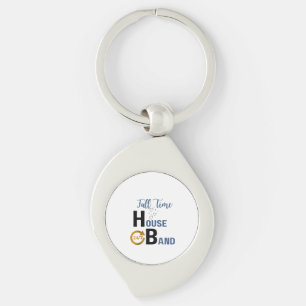 Aangepast 24/7 Full-Time Loving House Band (Husban Sleutelhanger