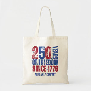 Aangepast 250 Jaar Vrijheid Sinds 1776 Patriottisc Tote Bag