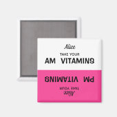 Aangepast AM/PM Vitamine Pill Reminder Magnet Magneet (Voorkant / Achterkant)