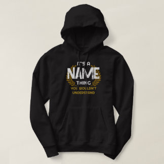 Aangepast Een naam die je niet zou begrijpen Hoodie