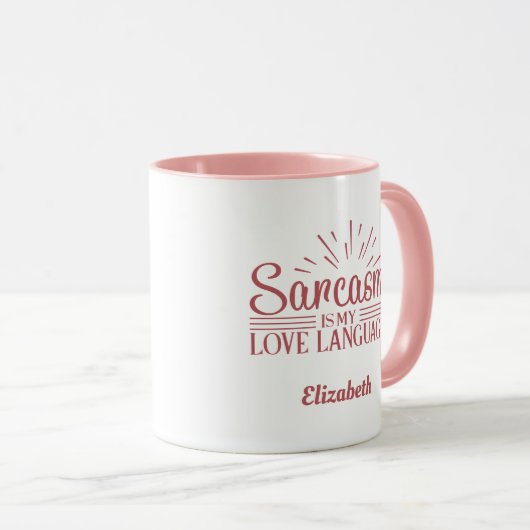 Aangepast Funny Sarcasm is mijn liefdestaal roze Mok (Voorkant rechts)