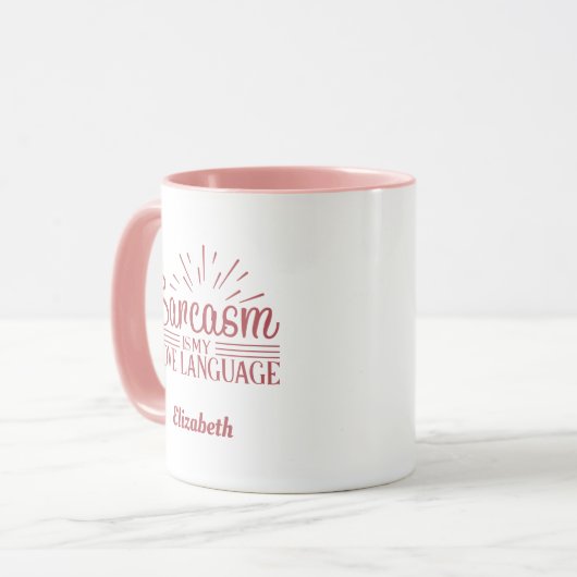 Aangepast Funny Sarcasm is mijn liefdestaal roze Mok (Voorkant links)