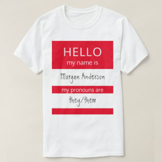 Aangepast HALLO mijn naamwoordspronouns is badge T-shirt