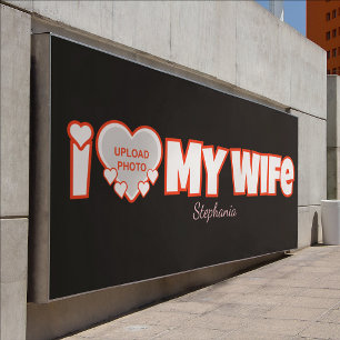 Aangepast Ik Hou Van Mijn Vrouw – Voeg Naam & Foto Spandoek